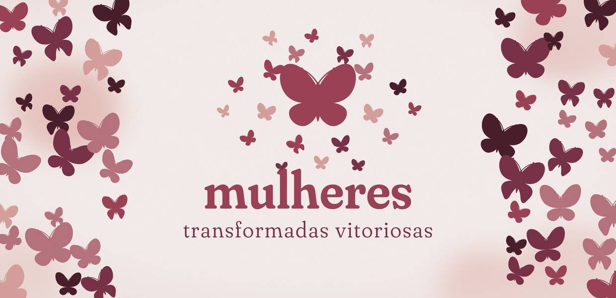 Mulheres Transformadas Vitoriosas