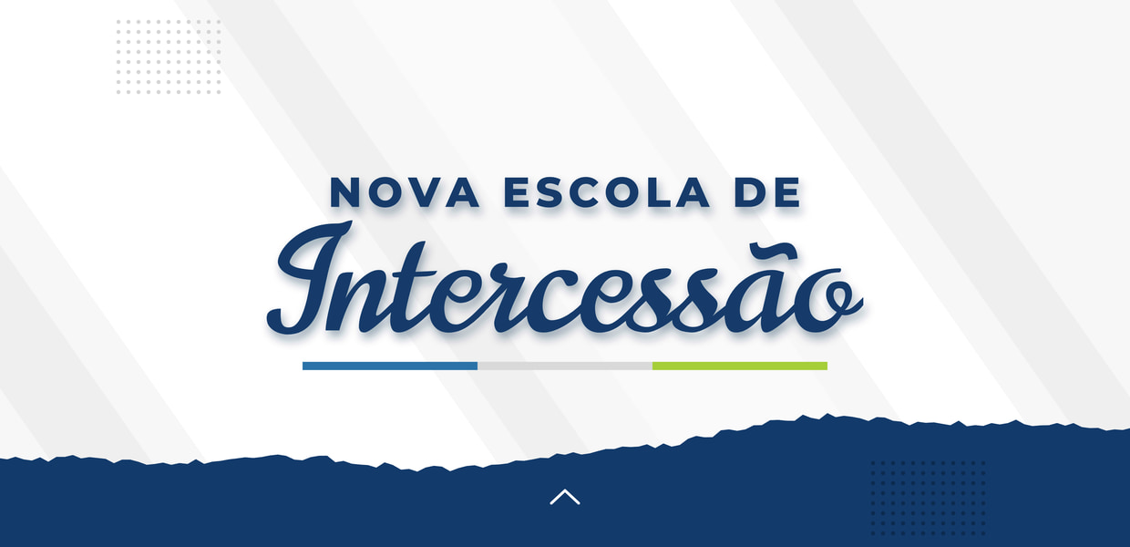 Nova Escola de Intercessão