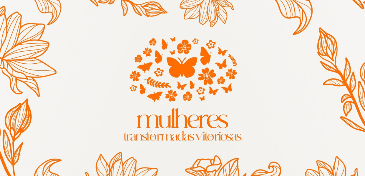 Mulheres Transformadas Vitoriosas